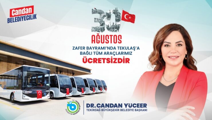 TEKİRDAĞLIYA TOPLU TAŞIMA ZAFER BAYRAMI’NDA ÜCRETSİZ