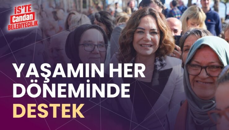YAŞAMIN HER DÖNEMİNDE DESTEK