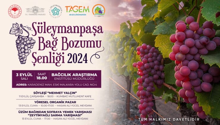 Süleymanpaşa Bağ Bozumu Şenliği başlıyor