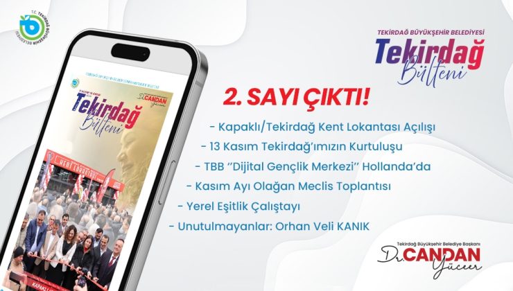 TEKİRDAĞ BÜLTENİ’NİN 2. SAYISI YAYINDA!