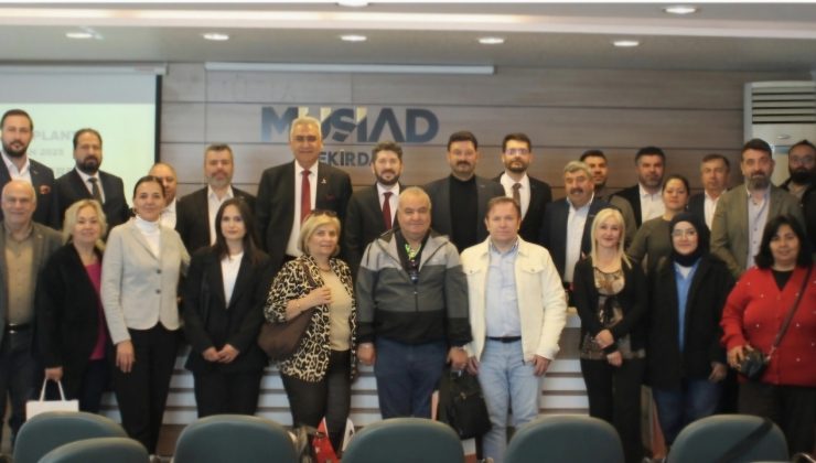 MÜSİAD Tekirdağ Şubesi Başkanı Abdullah Demir; “Bizi Güçlü Kılan Birlik ve Beraberliktir”