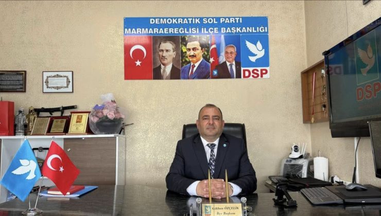 DSP Marmara Ereğlisi İlçe Başkanı Gökhan Özçelik; “Deprem Değil İhmal Öldürür”