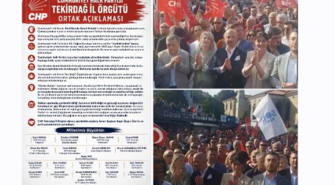 CHP Tekirdağ İl Örgütü’nden “Mutlak Butlan” Kararına Sert Tepki